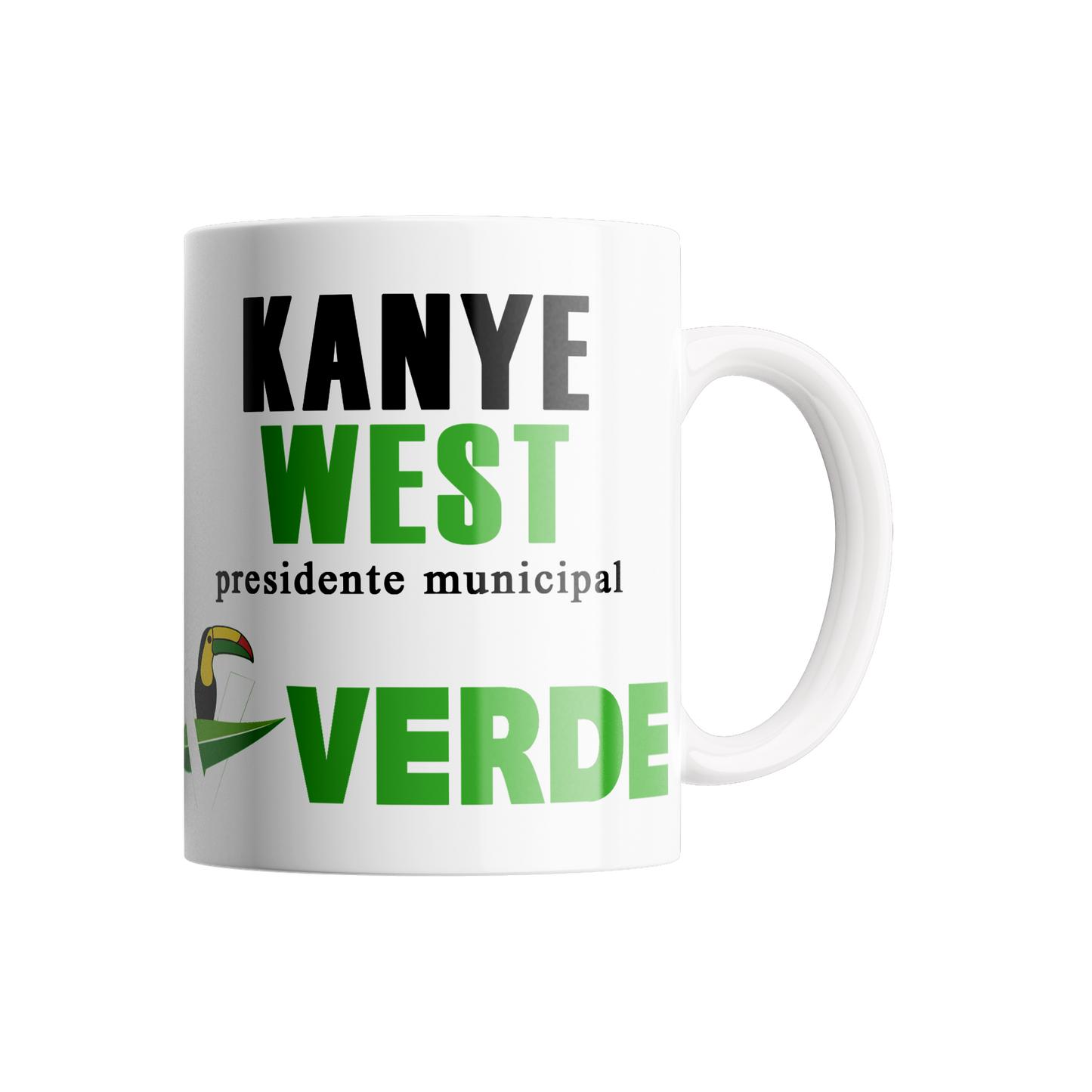 Mug Ye For President Verde