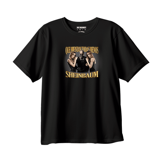 T-shirt Oversized "Que mientan todas menos Sheinbaum"